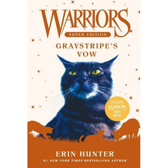 Warriors Super Edition Warriors Super Edition: Graystripe's Vow, Book 13, (Paperback)