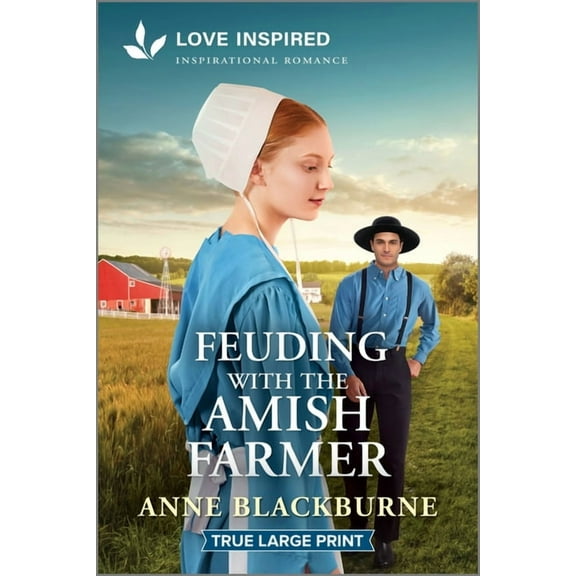 Feuding with the Amish Farmer: An Uplifting Inspirational Romance, (Paperback)