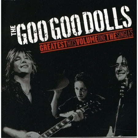 Goo Goo Dolls - Greatest Hits: Volume 1: The Singles (CD)