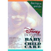 Disney Encyclopedia of Baby and Child Care (Paperback)