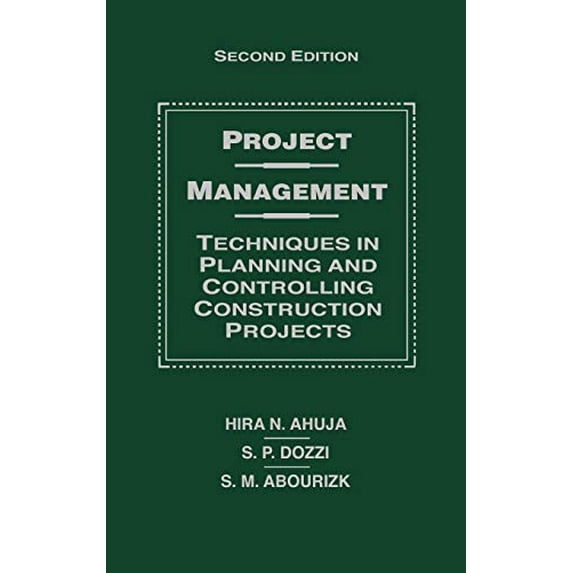 Pre-Owned Project Management: Techniques in Planning and Controlling Construction Projects (Hardcover) 0471591688 9780471591689