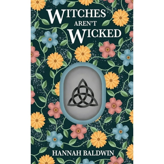 Witches Aren't Wicked: A coven's fight for female equality., (Paperback)