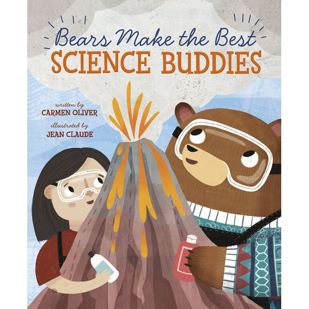 Bears Make the Best Science Buddies (Hardcover)