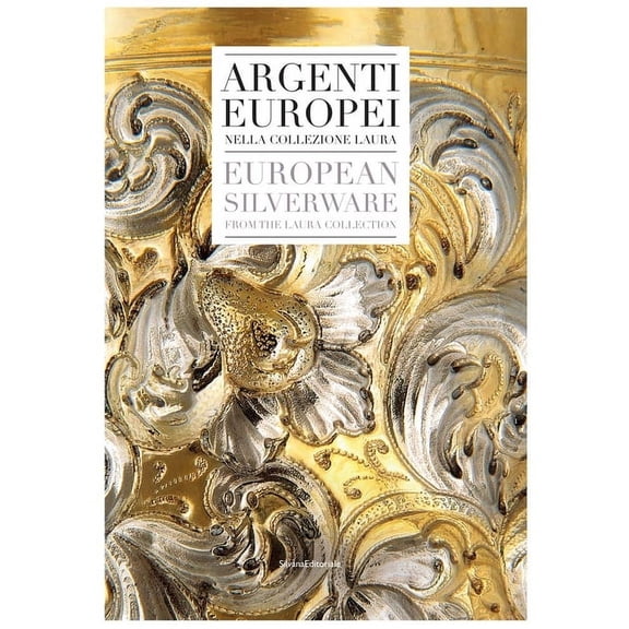 European Silverware: From the Laura Collection, (Hardcover)