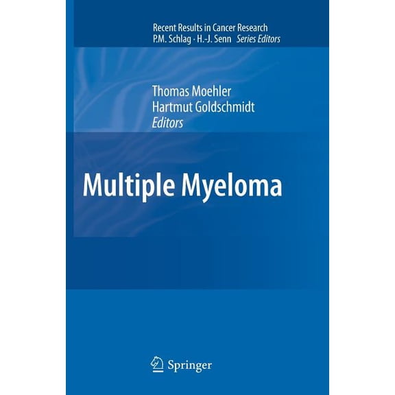 Recent Results in Cancer Research Multiple Myeloma, Book 183, (Paperback)