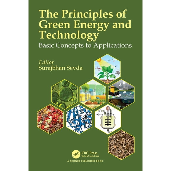 The Principles of Green Energy & Technology: Basic Concepts to Applications, (Hardcover)