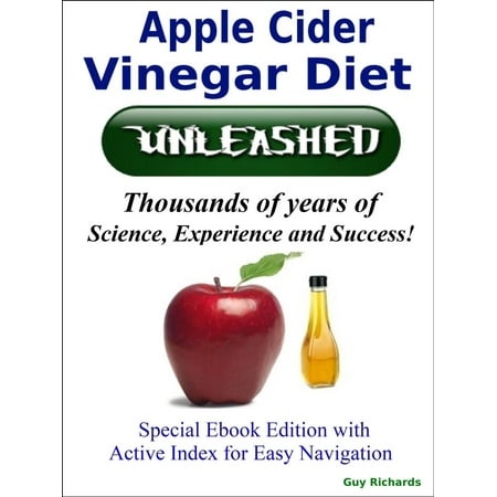 The Apple Cider Vinegar Diet Unleashed - eBook