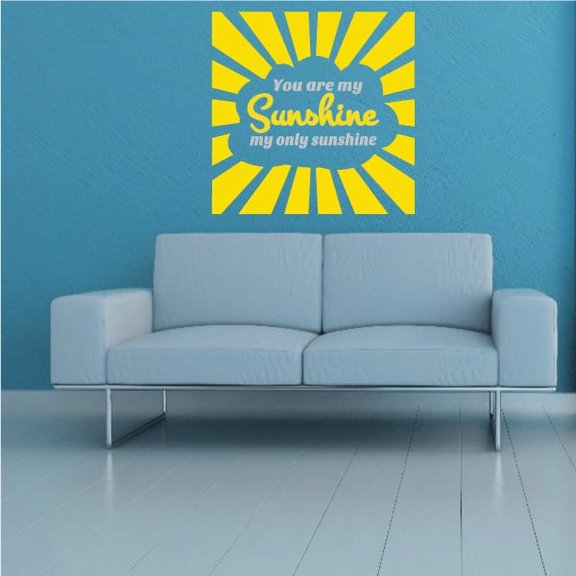 You Are My Sunshine My Only Sunshine Weather Quote Wall Decal - Vinyl Decal - Car Decal - Vd004 - 36 Inches