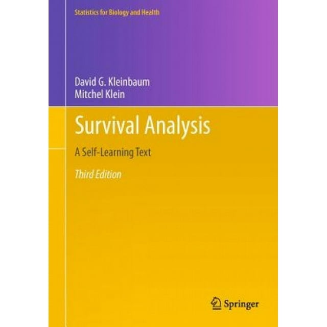 Survival Analysis: A Self-Learning Text, Third Edition (Statistics for Biology and Health)