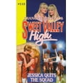 thumbnail image 1 of Pre-Owned Jessica Quits the Squad (SWEET VALLEY HIGH) (Unknown) 055356630X 9780553566307, 1 of 1