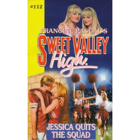 Pre-Owned Jessica Quits the Squad (SWEET VALLEY HIGH) (Unknown) 055356630X 9780553566307