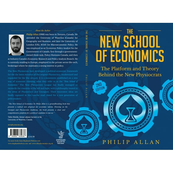The New School of Economics : The Platform and Theory Behind the New Physiocrats (Edition 2) (Paperback)