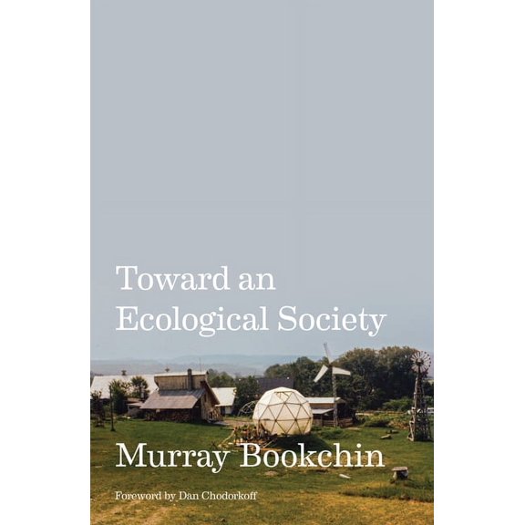 Toward an Ecological Society (Paperback)