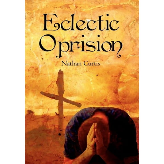 Eclectic Oprision (Hardcover)