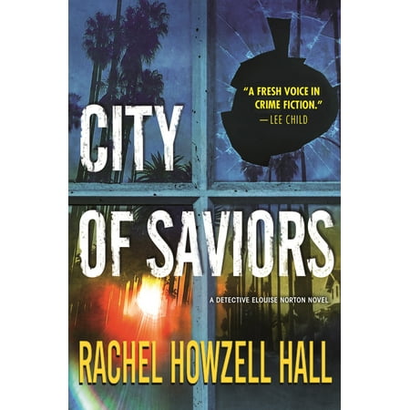City of Saviors : A Detective Elouise Norton