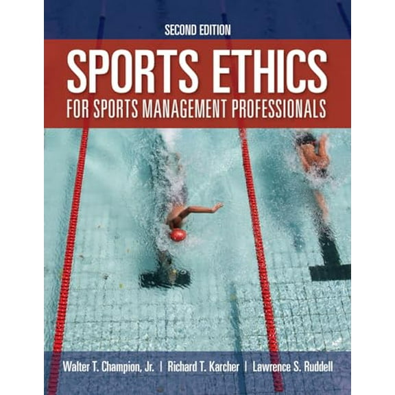 Pre-Owned Sports Ethics for Sports Management Professionals, 9781284171303, 1284171302, Paperback, 2 edition