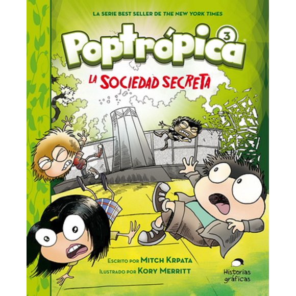 POPTROPICA 3 LA SOCIEDAD SECRETA OCEANO HISTORIAS GRAFICAS KORY MERRITT