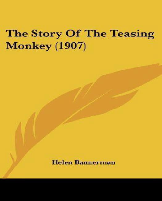 The Story of the Teasing Monkey (1907)