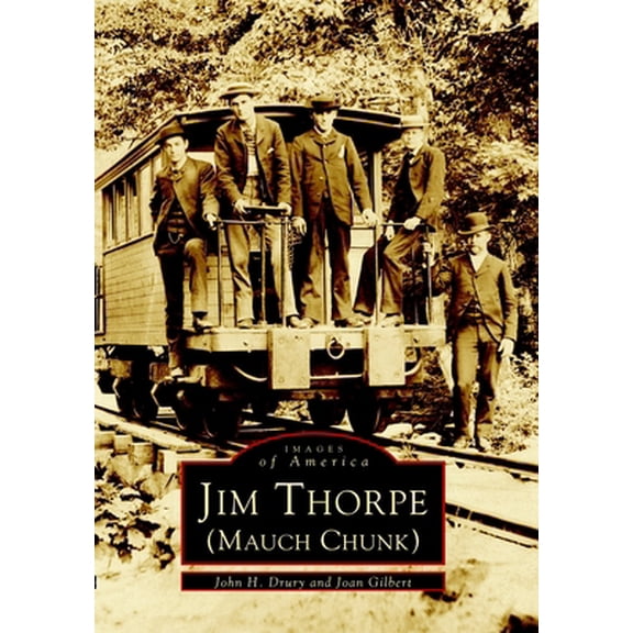 Pre-Owned Jim Thorpe (Mauch Chunk) (Paperback) 0738509639 9780738509631