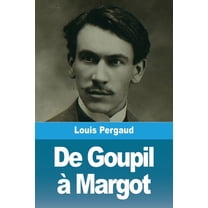 De Goupil à Margot (Paperback)