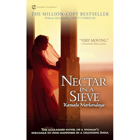 Pre-Owned Nectar in a Sieve (Signet Classics), 9780451531728, 0451531728, Paperback, Reissue edition
