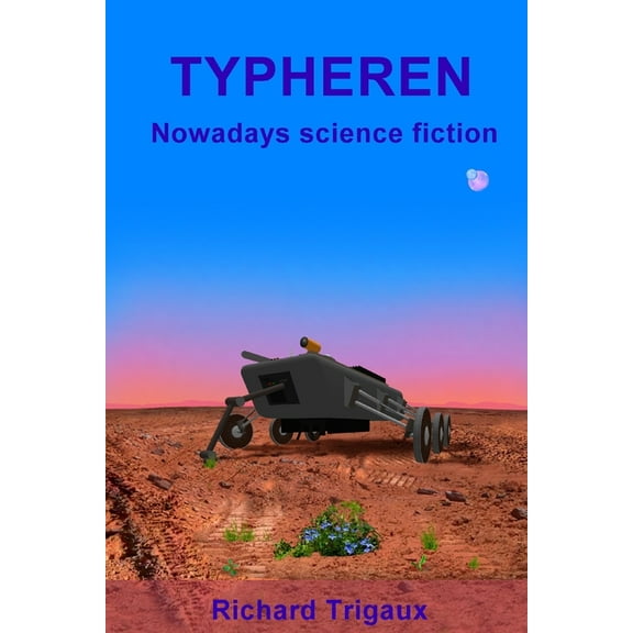 Typheren: Nowadays science-fiction (Paperback)