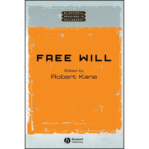 Wiley Blackwell Readings in Philosophy: Free Will (Paperback)