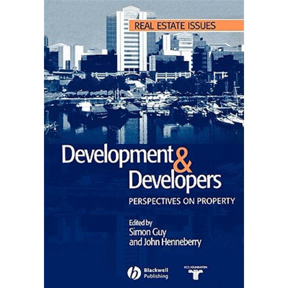 Pre-Owned Real Estate Issues: Development and Developers: Perspectives on Property (Paperback)