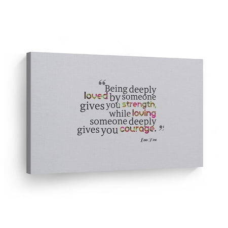 Smile Art Design Loving Someone Deeply Gives You Courage Quote Canvas Print Motivational Inspirational Wall Art Saying Home Decor Artwork Bedroom Living Room Ready to Hang Made in the USA - 19x28