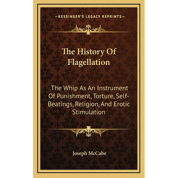 The History Of Flagellation (Hardcover)