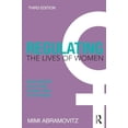 thumbnail image 1 of Pre-Owned Regulating the Lives of Women: Social Welfare Policy from Colonial Times to the Present (Paperback) 0415785502 9780415785501, 1 of 1
