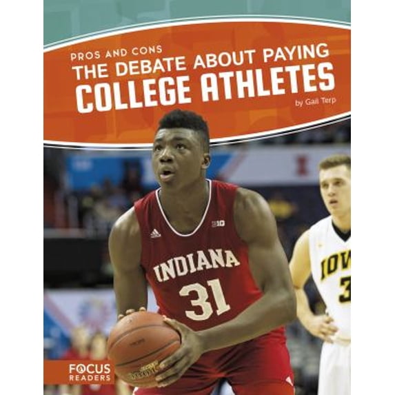 Pre-Owned The Debate about Paying College Athletes (Paperback)