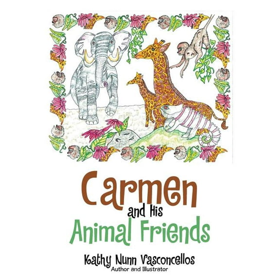 Carmen and His Animal Friends