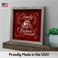 thumbnail image 3 of My Word! Family Is The Best Christmas Present 12"x12" Framed Holiday Rustic Farmhouse Wall Art, 3 of 5