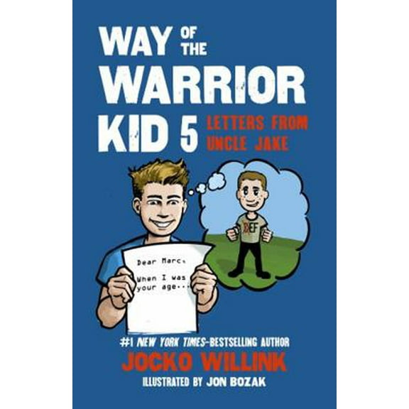 Pre-Owned Way of the Warrior Kid 5: Letters From Uncle Jake (Paperback) 0981618898 9780981618890