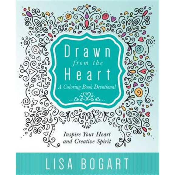 Pre-Owned Drawn from the Heart: A Coloring Book Devotional Paperback Lisa Bogart