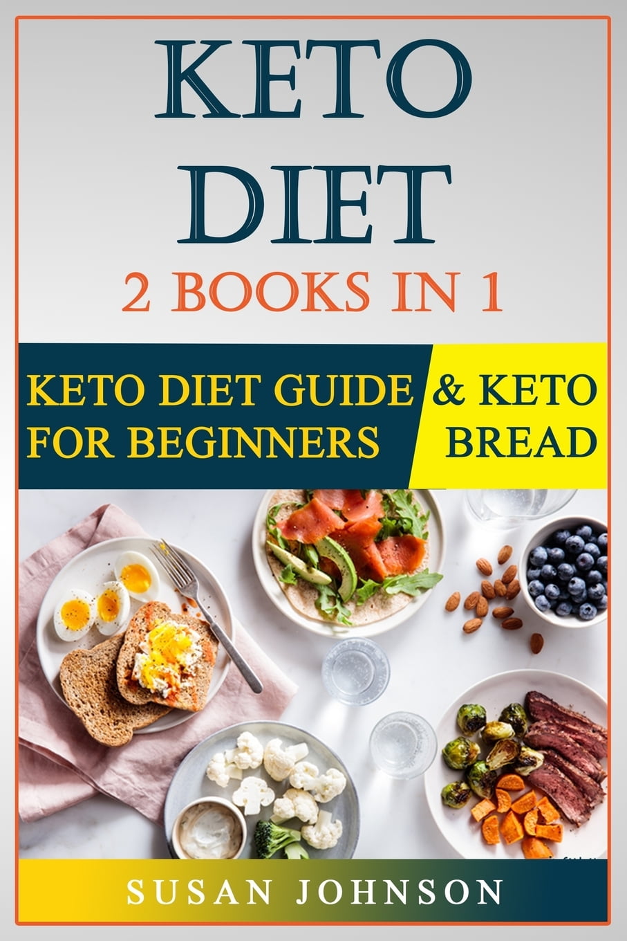 Keto Diet: 2 books in 1: Keto Diet Guid\u0435 for B\u0435ginn\u0435r\u0455 And Keto Bread ...