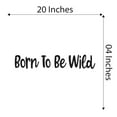 thumbnail image 4 of Born To Be Wild Wolf Head Zoo Africa Zebra Lion Safari Jungle Endangered Species Hippo Alligator Giraffe Tiger Wilderness Holiday Gift Ideas Bedroom Wall Decal Sticker - Size: 20 In X 4 In, 4 of 5