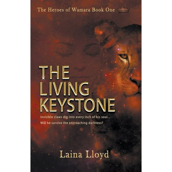 The Heroes of Wamara The Living Keystone, Book 1, (Paperback)