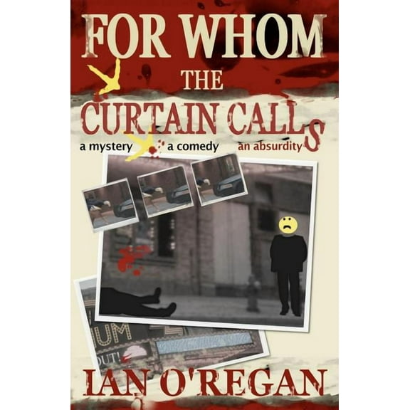 For Whom the Curtain Calls (Paperback)