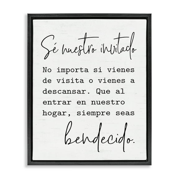 Stupell Industries Se Nuestro Invitado Inspirational Quotes & Sayings Painting Black Floater Framed Art Print Wall Art, 17 x 21