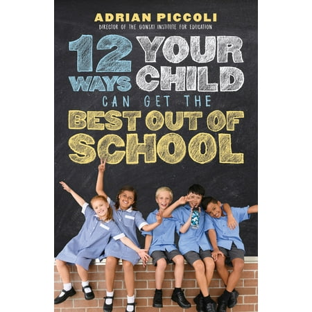 12 Ways Your Child Can Get The Best Out Of School - (Best Way To Get Glass Out Of Your Foot)