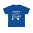thumbnail image 2 of Funny Flute Player Saying Flutist I'm Playing The Flute T-Shirt, 2 of 2