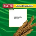thumbnail image 5 of Kaytee Forti-Diet Spray Millet, 7 oz, Treat for Pet Birds, 5 of 12