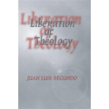 Pre-Owned Liberation of Theology (Paperback)