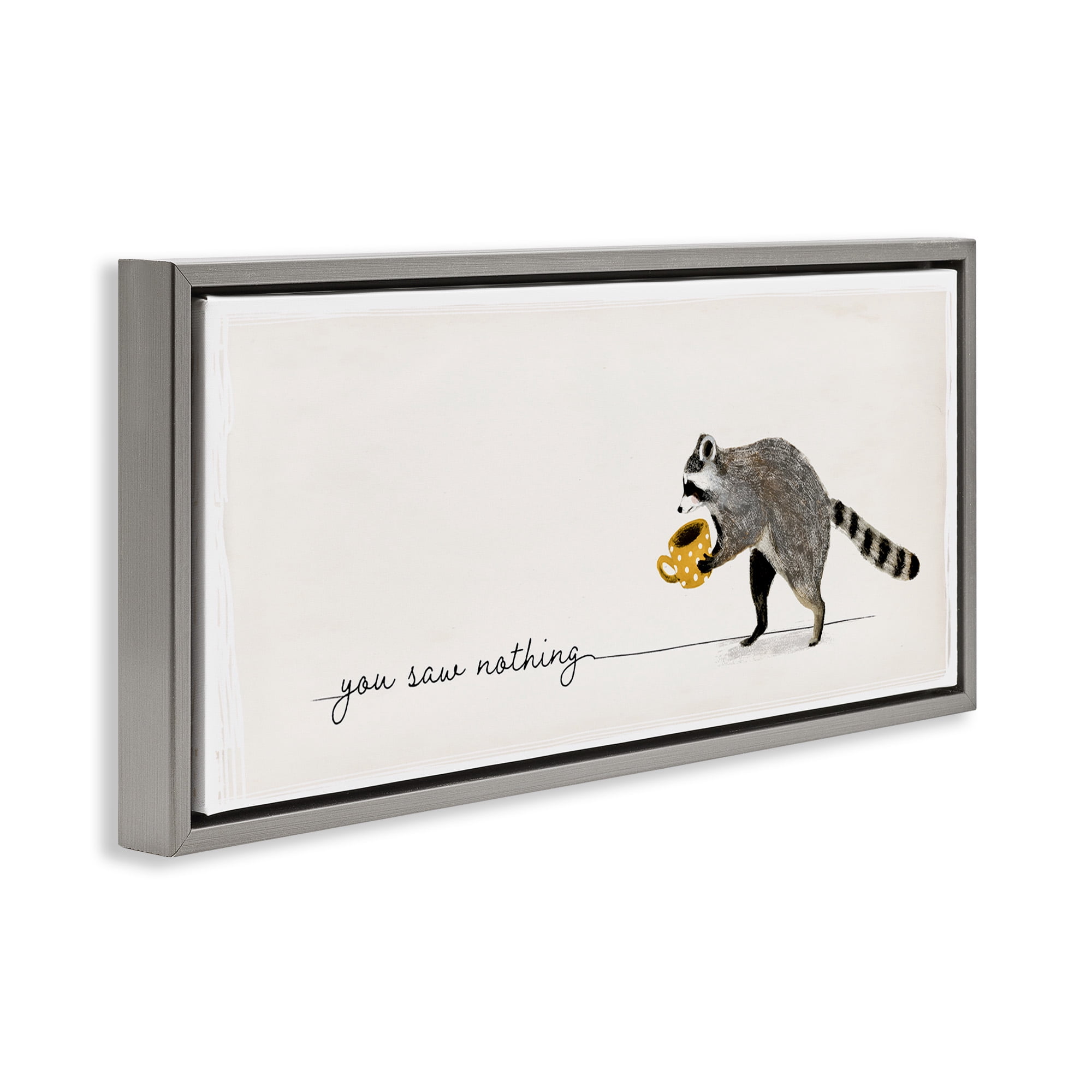 Stupell Industries You Saw Nothing Raccoon & Coffee Animals & Insects Painting Gray Floater Framed Canvas Art Print Wall Art, 31 x 14