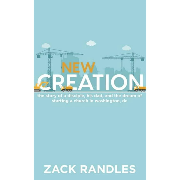 New Creation (Paperback)