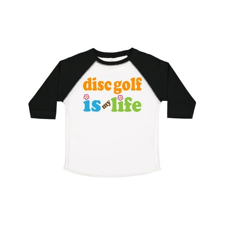 

Inktastic Disc Golf is My Life Gift Toddler Boy or Toddler Girl T-Shirt