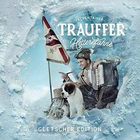 Trauffer - Heiterefahne (Gletscher Edition) - Music & Performance - CD