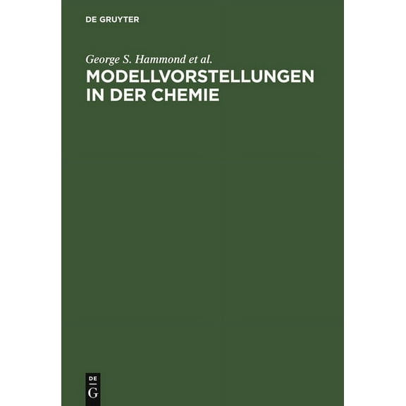 Modellvorstellungen in der Chemie, (Hardcover)